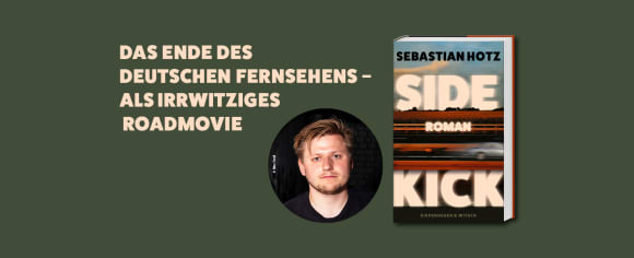 Sebastian Hotz Sidekick Kiepenheuer & Witsch