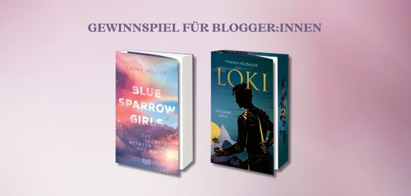 Gewinne eins von 15 Rezensionsexemplaren von «Loki - His Dark Soul» oder «Blue Sparrow Girls - The Secrets Between You and Me»