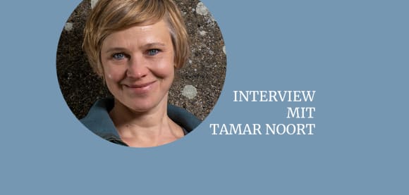 Interview mit Tamar Noort