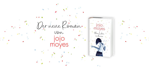 Der neue Roman von Jojo Moyes