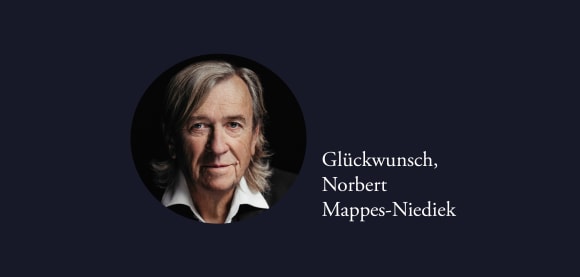 Glückwunsch, Norbert Mappes-Niediek