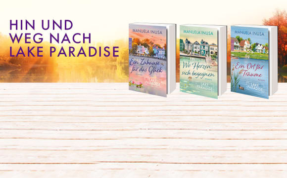 Abbildung der Bücher der Lake-Paradise-Reihe von Manuela Inusa