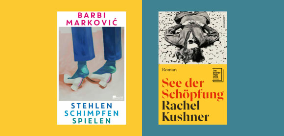 «Stehlen, Schimpfen, Spielen» von Barbi Marković und «See der Schöpfung» von Rachel Kushner stehen auf der ORF-Bestenliste im Juni