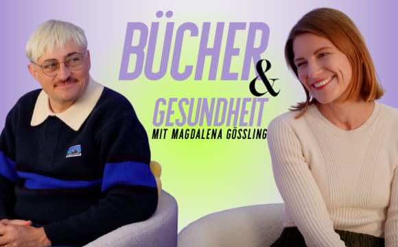 Bücher & Gesundheit mit Magdalena Gössling, links ist Podcast-Host Kevin abgebildet, rechts Gästin Magdalena Gössling