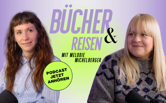 Bücher & Reisen mit Melodie Michelberger