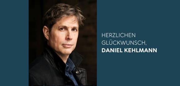 Daniel Kehlmann für den International Booker Prize 2026 nominiert