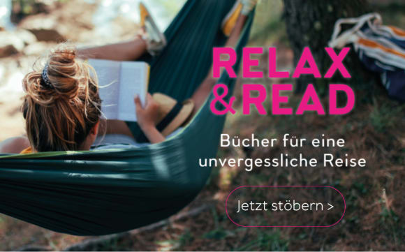 Relax & Read: Bücher für eine unvergessliche Reise. Jetzt stöbern!