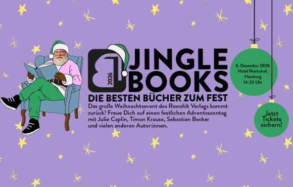 Das große Weihnachtsevent des Rowohlt Verlags kommt zurück! Freu dich auf einen festlichen Adventssonntag in Hamburg mit Julie Caplin, Timon Krause, Sebastian Becker und vielen anderen Autor:innen. Jetzt Tickets sichern!