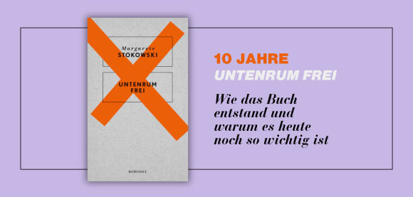 10 Jahre «Untenrum frei»: Wie das Buch entstand und warum es heute noch so wichtig ist