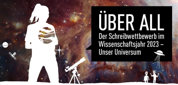 Schreibwettbewerb im Rahmen des Wissenschaftsjahres 2023
