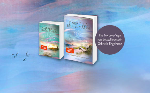 Gabriella Engelmann: Die Bücherfrauen von Listland. Der Duft des Strandhafers