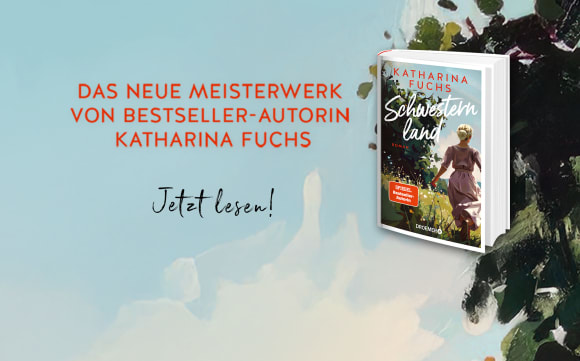 Katharina Fuchs: Schwesternland