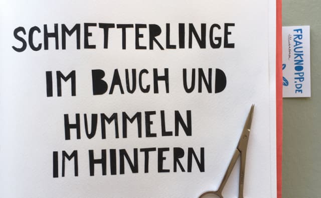 Paper cut Schmetterlinge im Bauch und Hummeln im Hintern