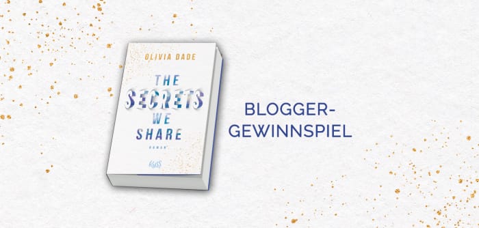 Bloggergewinnspiel «The Secrets we share»