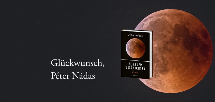 Banner "Herzliche Glückwunsch Peter Nadas" mit Abbildung des Buchcovers