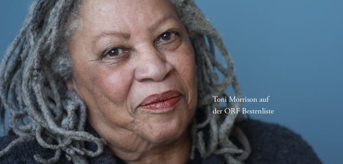 Autorinnenporträt Toni Morrison mit Schriftzug "Toni Morrison auf der ORF-Bestenliste"