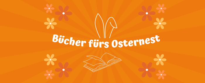 Bücher fürs Osternest