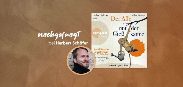 nachgefragt bei Herbert Schäfer: 3 Fragen zu »Der Affe mit der Gießkanne«