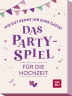 Wie gut kennt ihr eure Gäste? Das Partyspiel für die Hochzeit