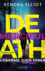 Kendra Elliot, Merciful Death