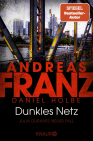 Andreas Franz, Daniel Holbe: Dunkles Netz