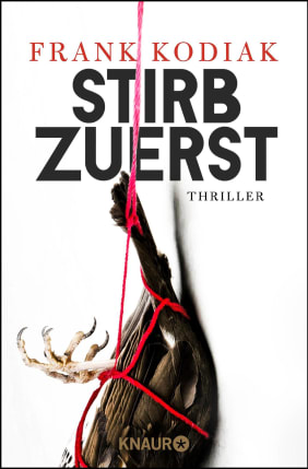 Du stirbst zuerst: Thriller (German Edition)