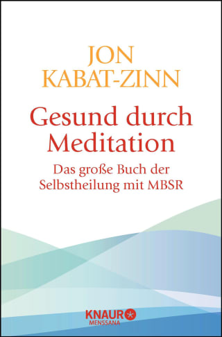 Gesund durch Meditation