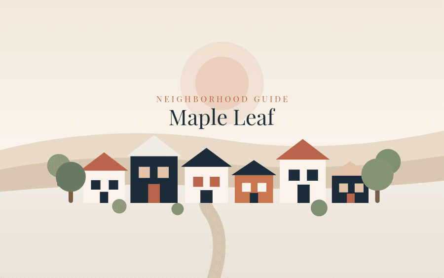 Maple Leaf Neighborhood Guide