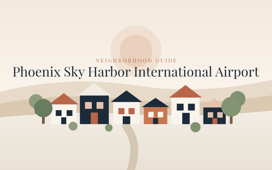 Phoenix Sky Harbor International Airport Neighborhood Guide