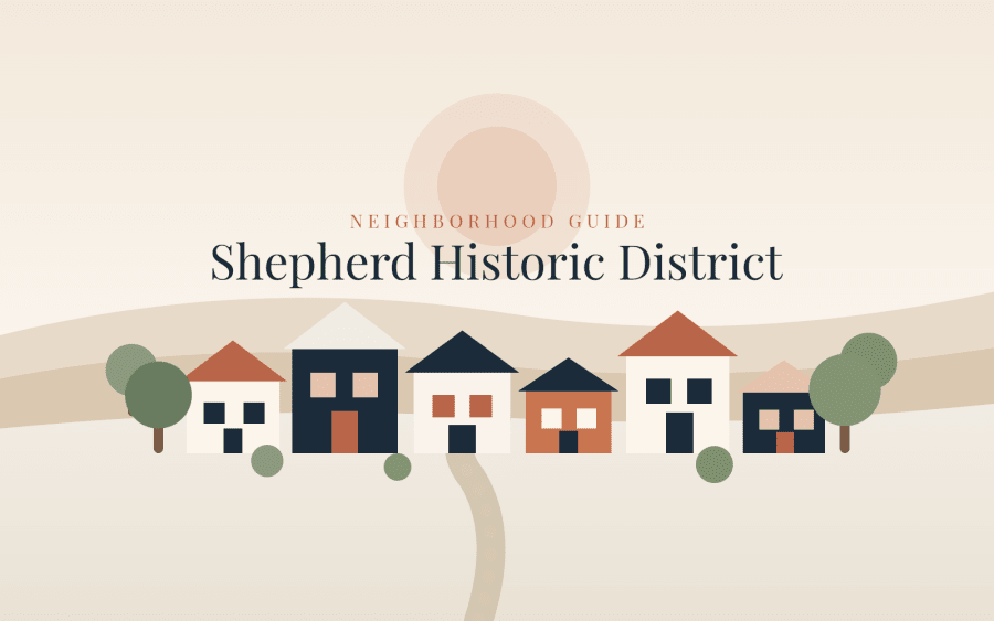 Shepherd Historic District Neighborhood Guide