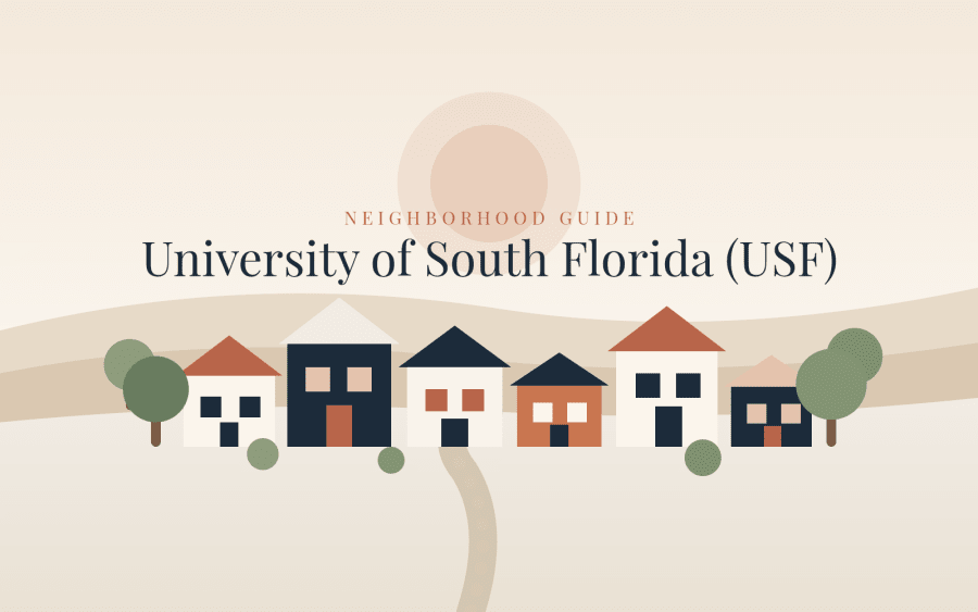 University of South Florida (USF) Neighborhood Guide