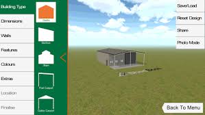 ● To start with, just click on the button that shows you intend to start developing a shed. It will then take you to the app's fundamental user interface.