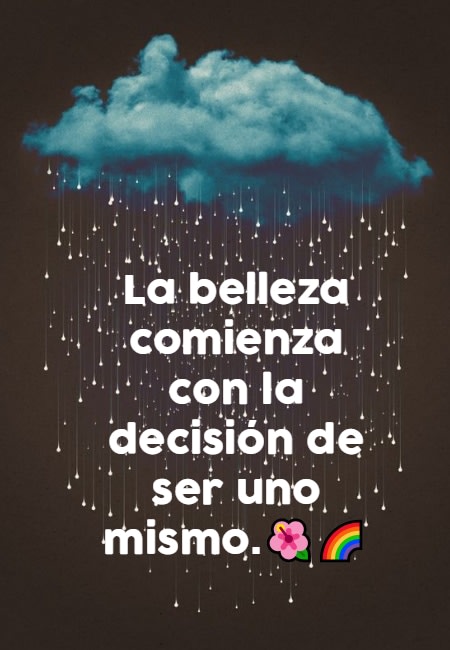 Frases de la Vida - La belleza comienza con la decisión de ser uno mismo.??