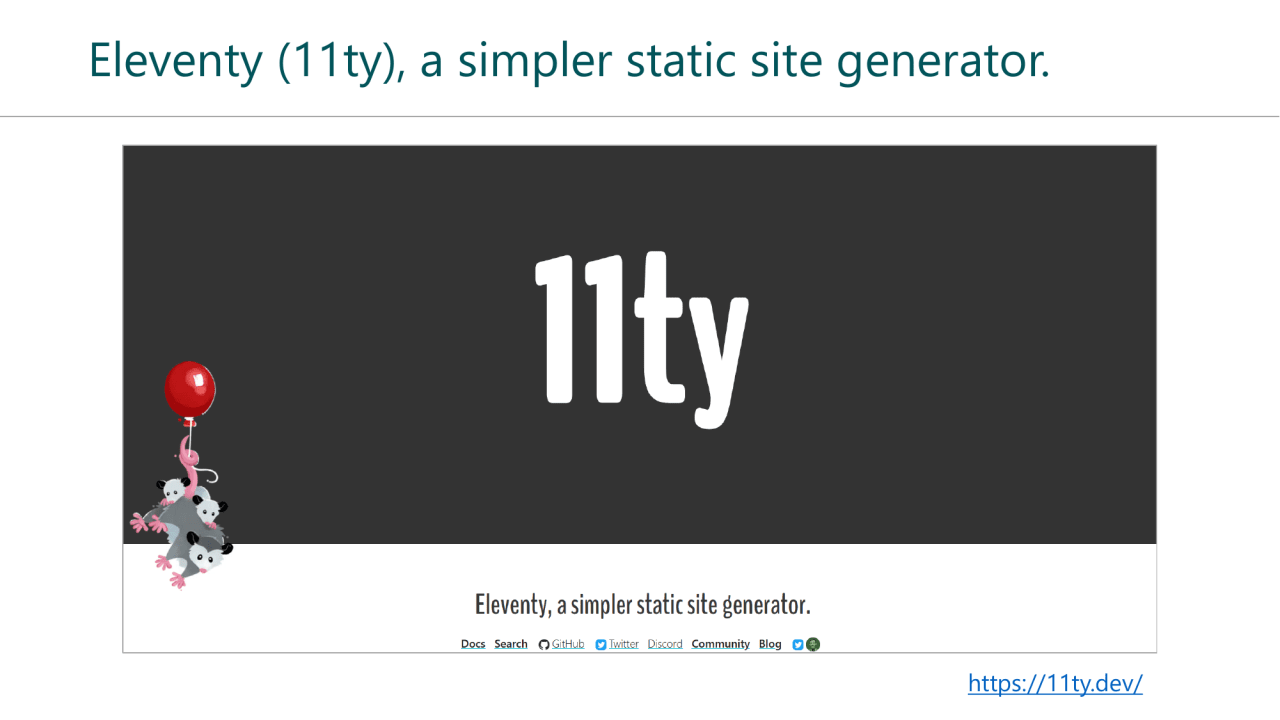 Eleventy (11ty), a simpler static site generator .