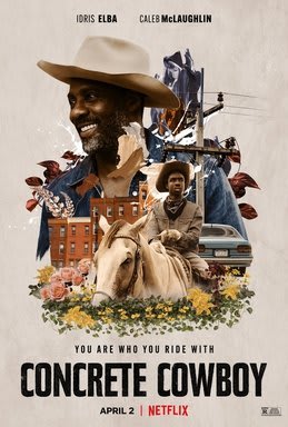 Netflix’s <em>Concrete Cowboy</em> Spotlights Black Urban Cowboy Culture in a Coming-Of-Age Story