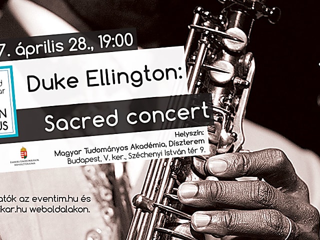 Szakrális zene és crossover találkozása: Duke Ellington-hangverseny