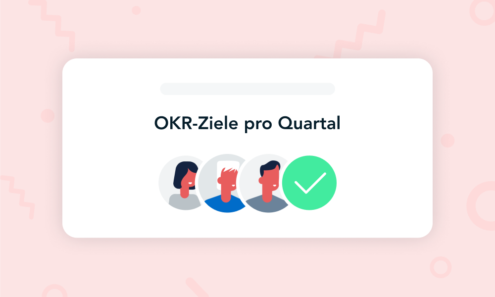 Ziele erreichen mit OKRs