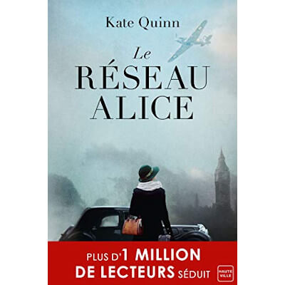 livre roman réseau Alice de Kate Quinn