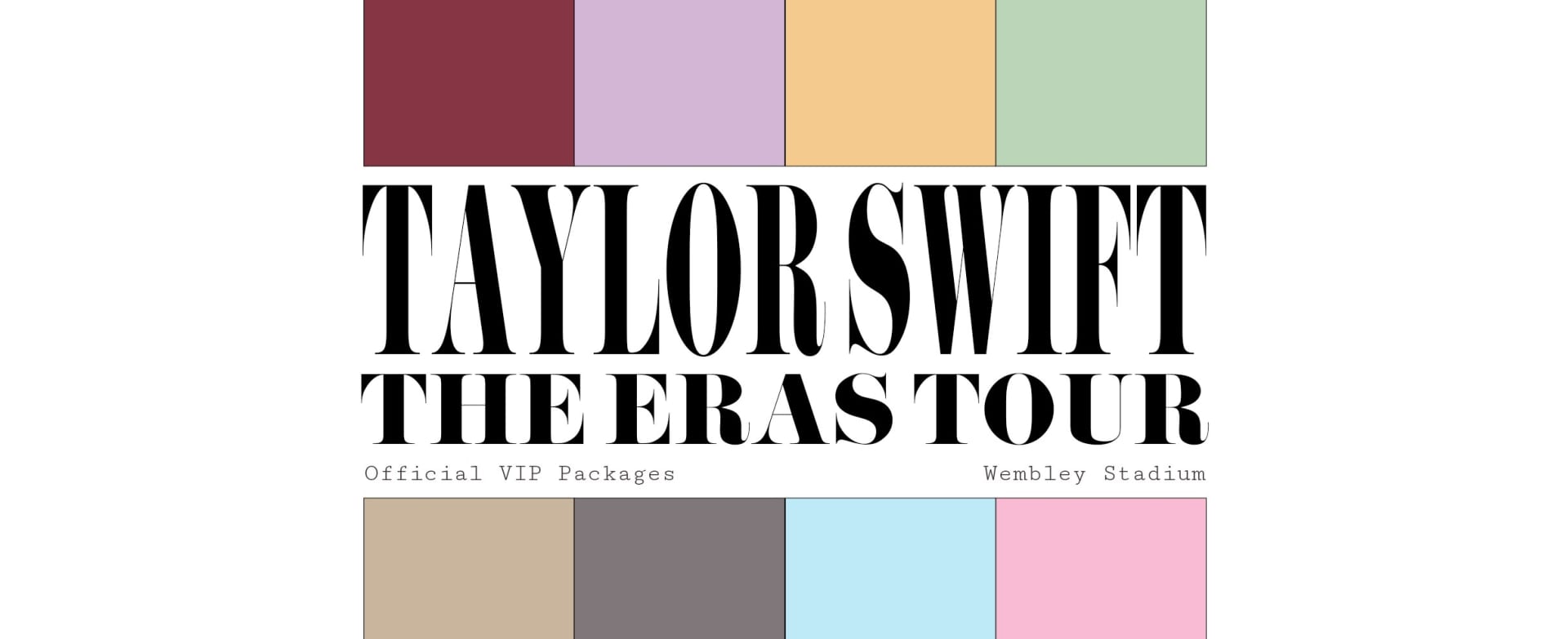 Taylor Swift VIP Packages Wembley Stadium Summer 2024