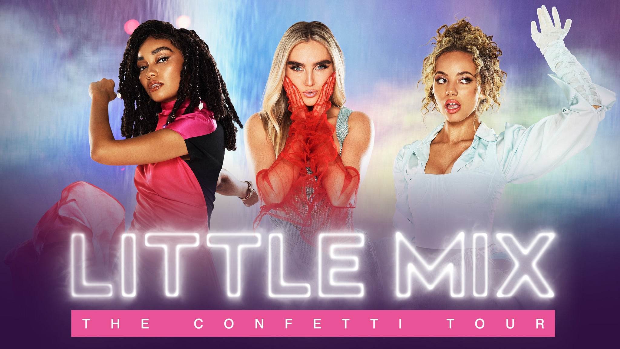 Little Mix Confetti Tour France Little Mix | Resorts World Arena | VIP Hospitality