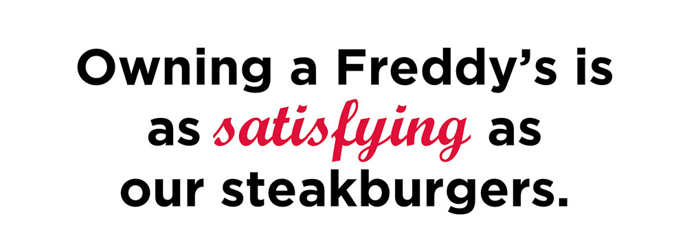 Owning a Freddy's