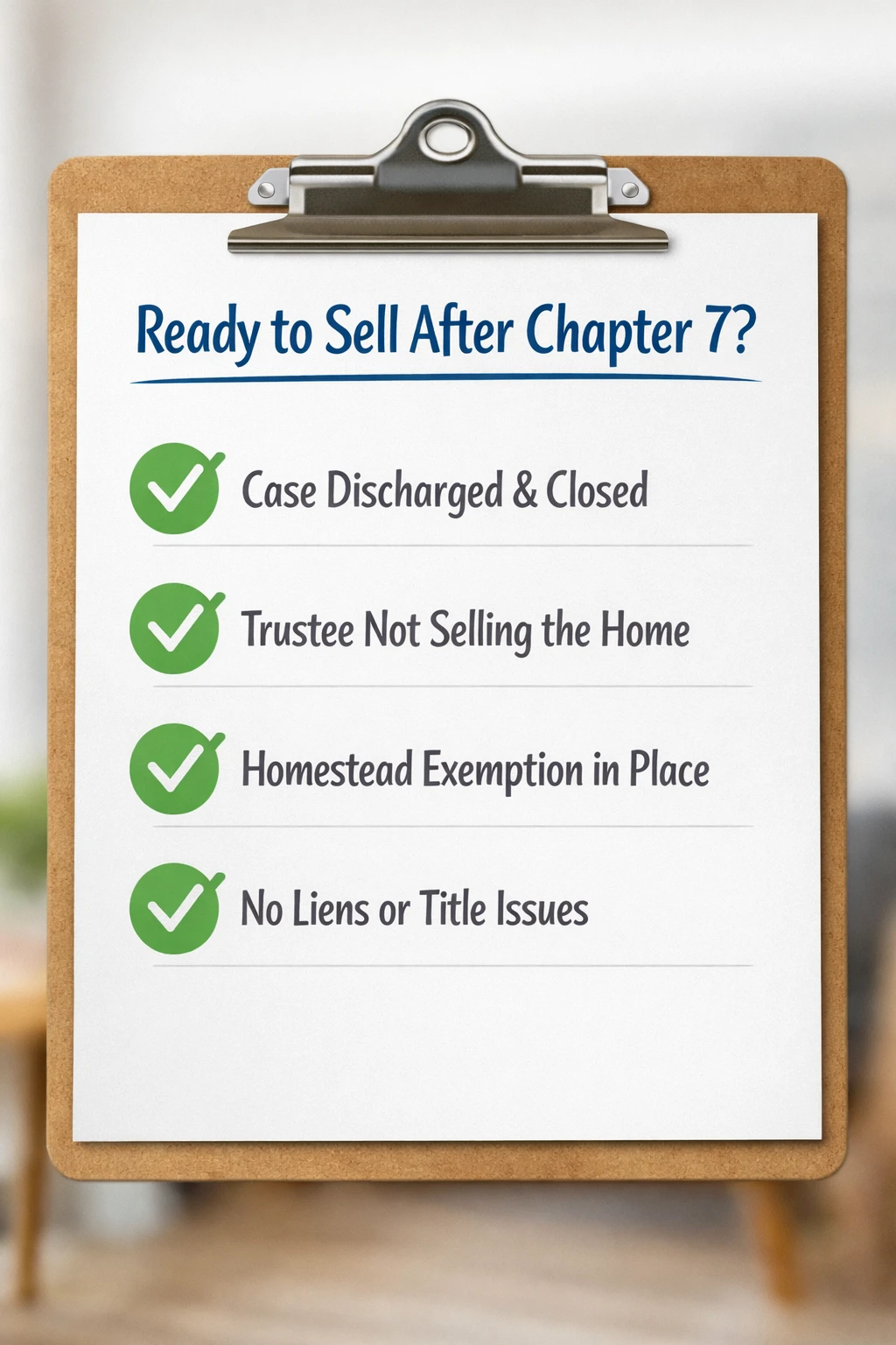 When Can I Sell My Home After Chapter 7?