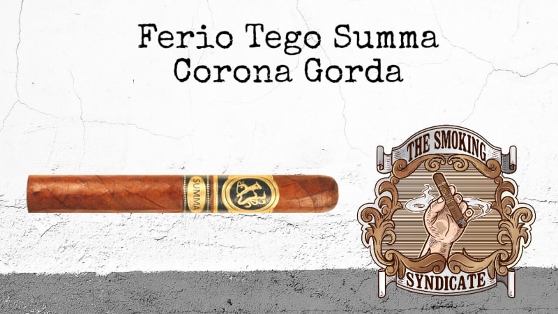 The Smoking Syndicate: Ferio Tego Summa Corona Gorda Image
