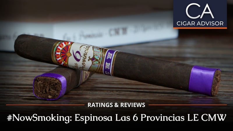 #NowSmoking: Espinosa Las 6 Provincias CMW Image