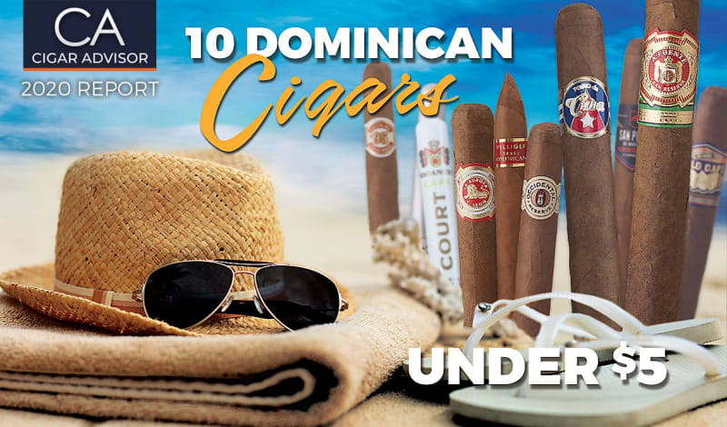 2020 CA Report: 10 Top Dominican Cigars Under $5 Image
