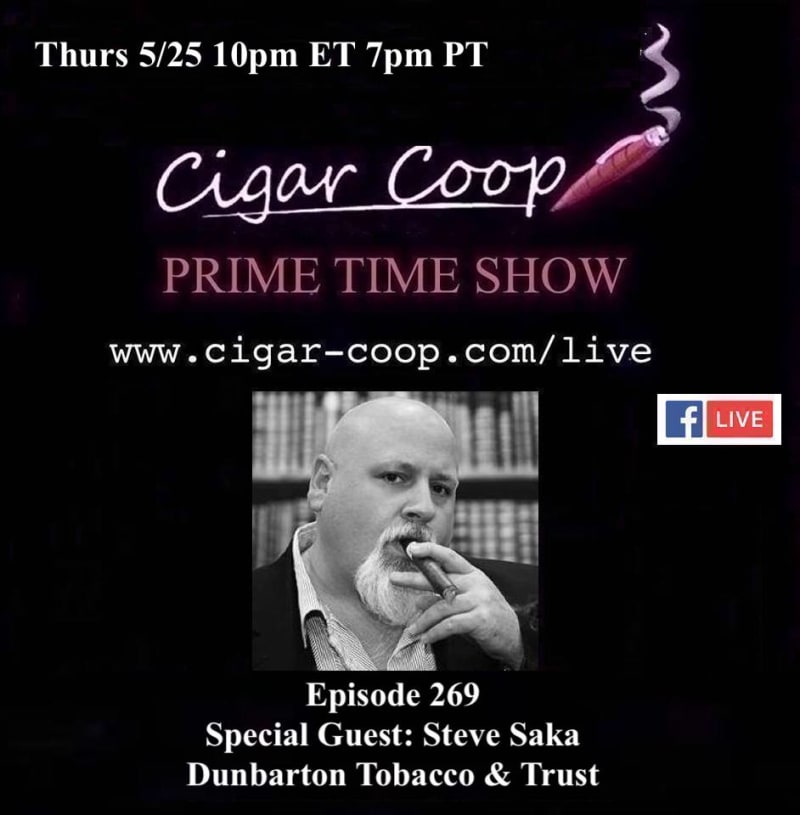Announcement: Prime Time Episode 269: Steve Saka, Dunbarton Tobacco & Trust Image