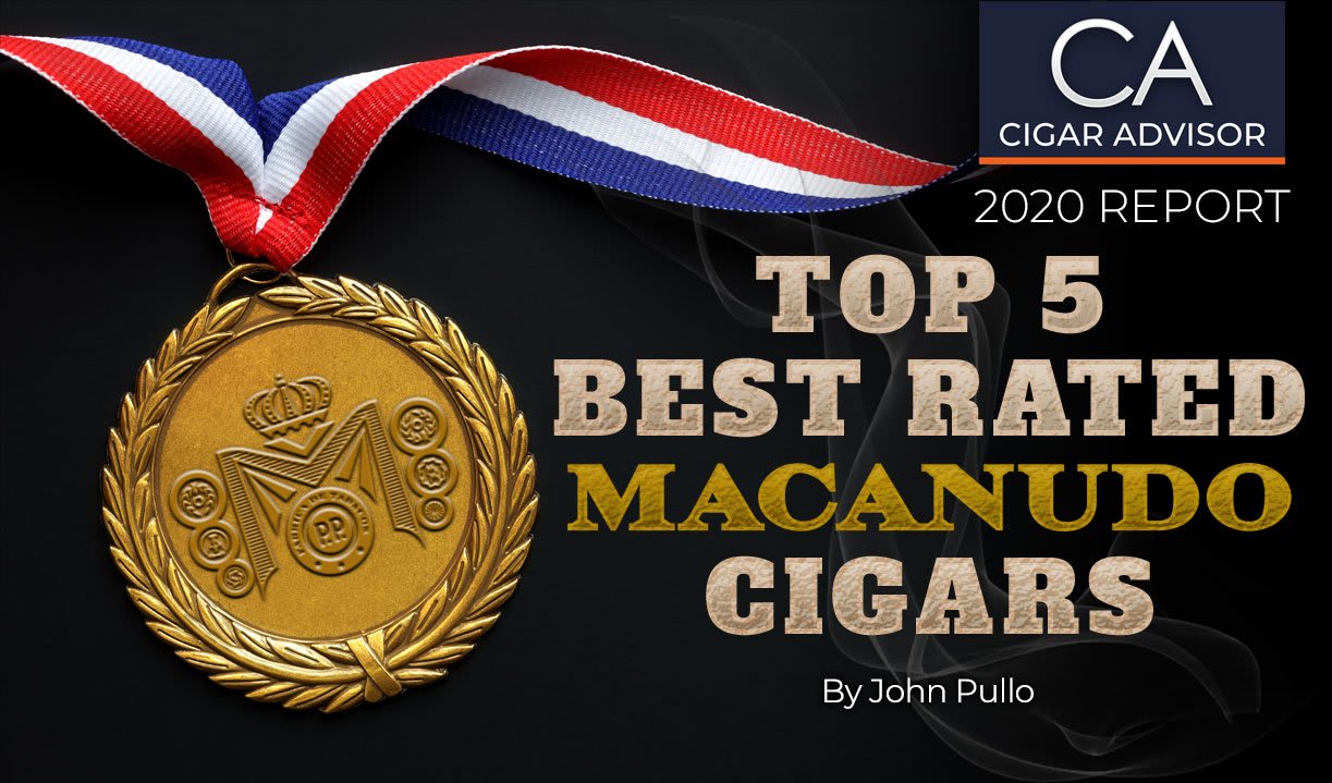 2020 CA Report: Top 5 Best Rated Macanudo Cigars Featured Image
