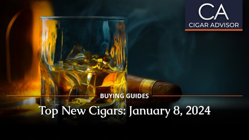 CA Report: Top New Cigars (January 8, 2024) Image