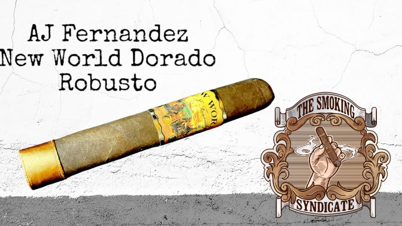 The Smoking Syndicate: AJ Fernandez New World Dorado Robusto Image
