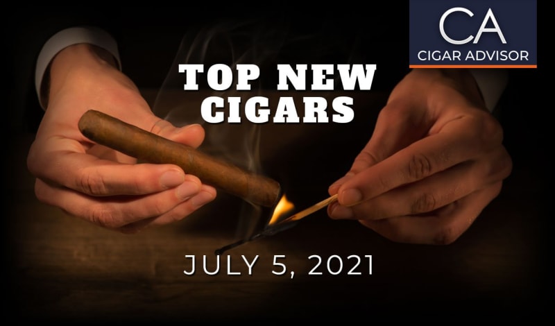 CA Report: Top New Cigars (July 5 2021) Image